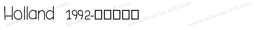 Holland 1992字体转换